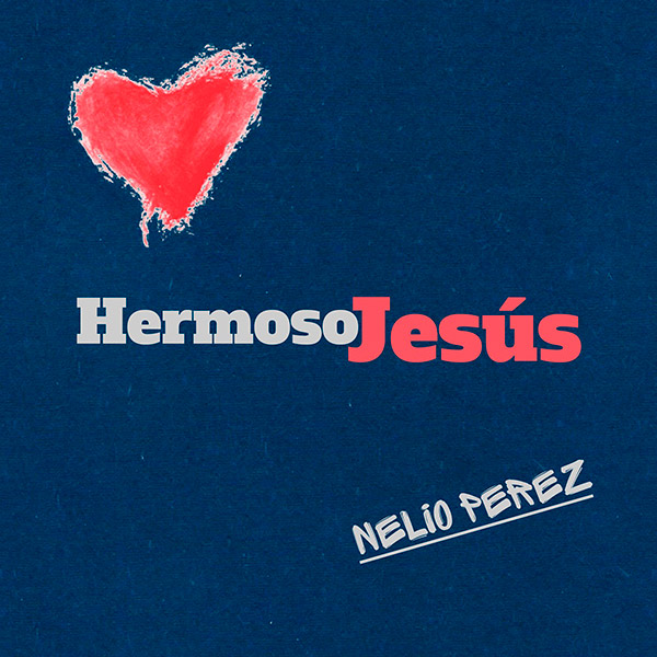 Hermoso Jesus-Música cristiana gratis